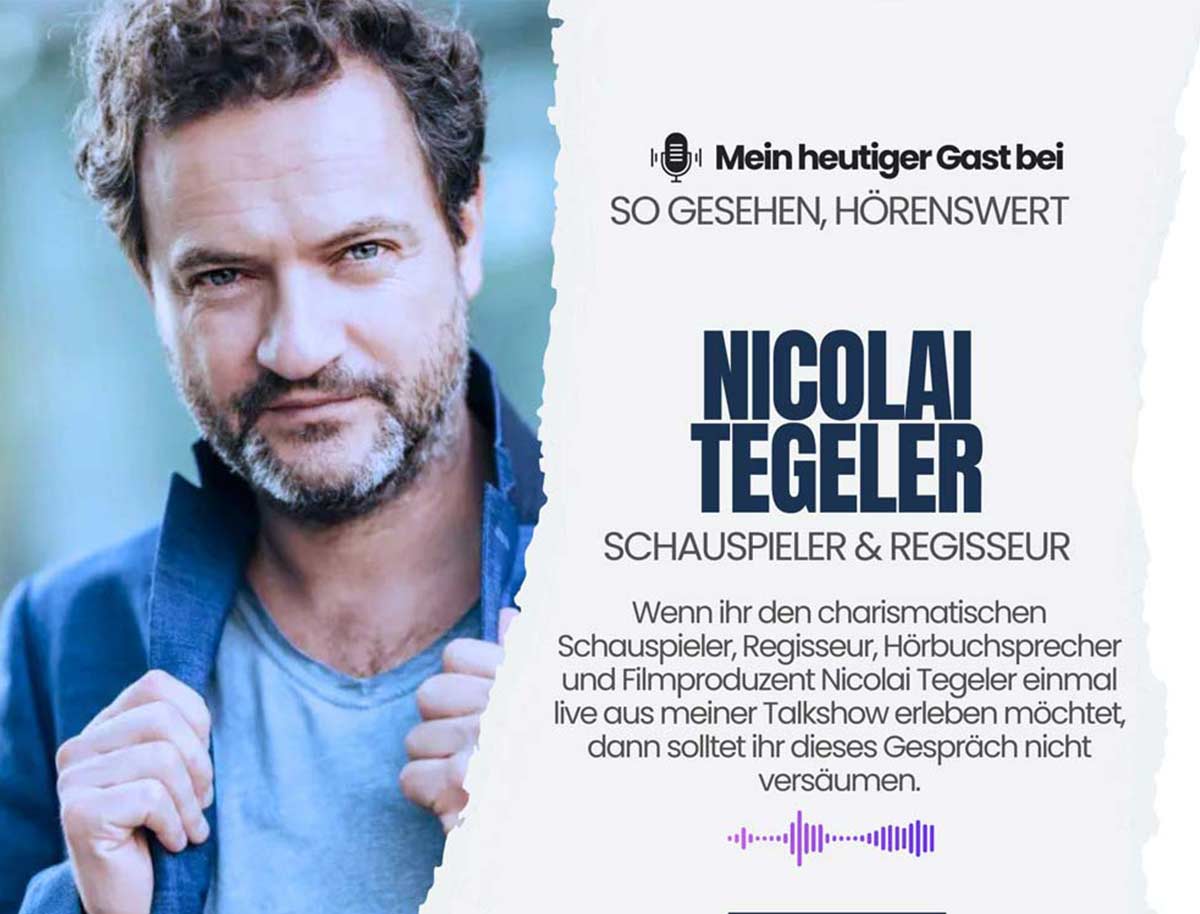 Schauspieler Nicolai Tegeler Im-Podcast